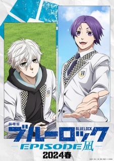 Plakat Blue Lock: Episode Nagi - Additional Time! z Nagim Seishiro i uĹ›miechniÄ™tym Reo Mikage