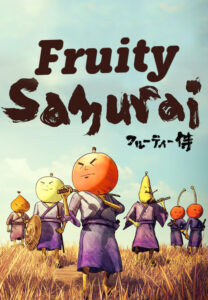 fruity samurai