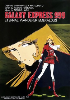Okładka Galaxy Express 999: Eternal Traveler Emeraldas z Emeraldas na tle kosmosu i galaktycznego pociągu
