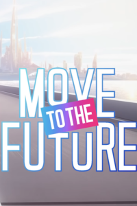 move to the future