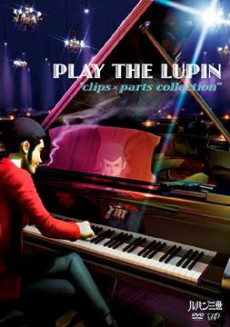 play the lupin clips x parts collection