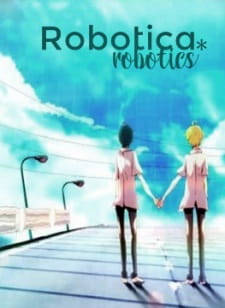 Okładka anime Robotica*Robotics
